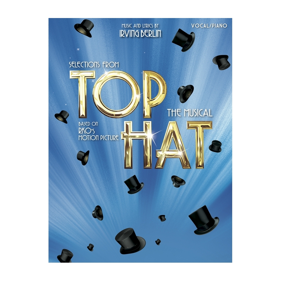 Irving Berlin: Selections From Top Hat