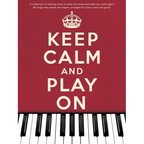 Keep Calm And Play On