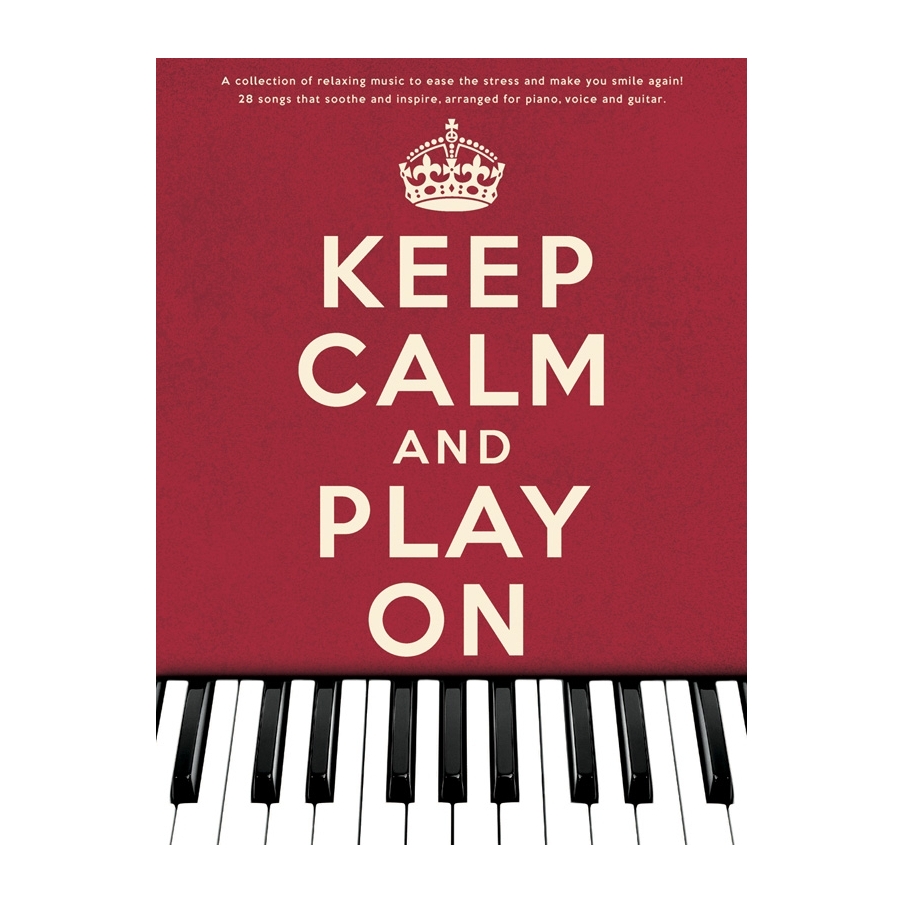 Keep Calm And Play On