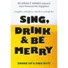 Sing, Drink And Be Merry