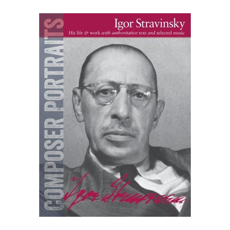 Composer Portraits: Igor Stravinsky