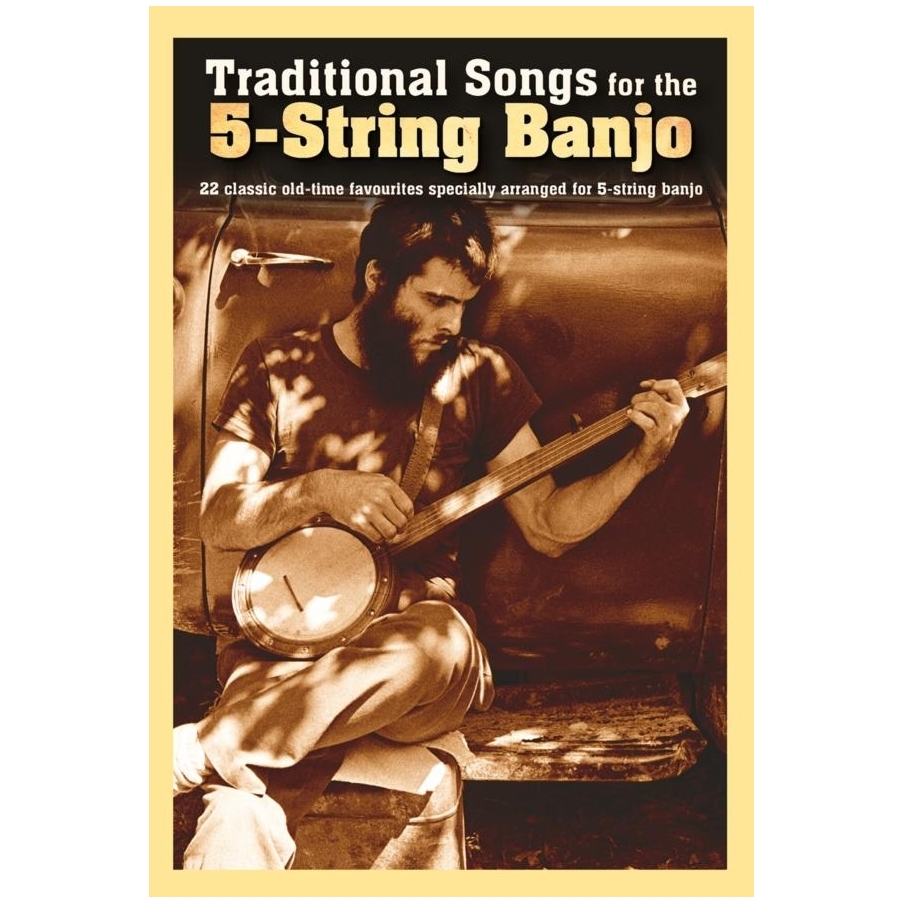 Traditional Songs For The 5-String Banjo