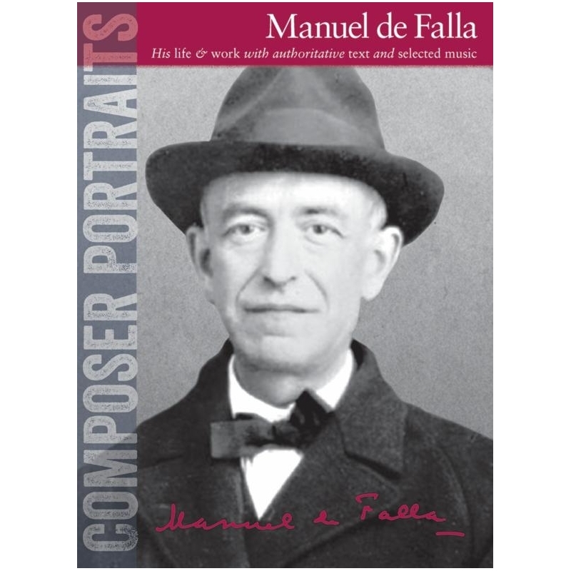 Composer Portraits: Manuel De Falla