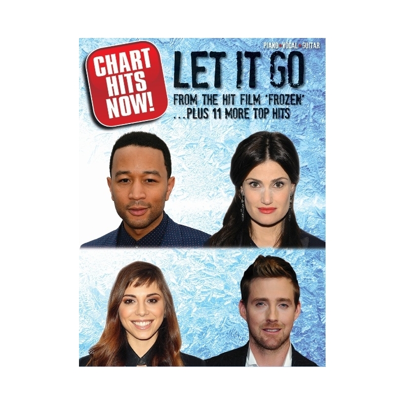 Chart Hits Now! Let It Go. Plus 11 More Top Hits