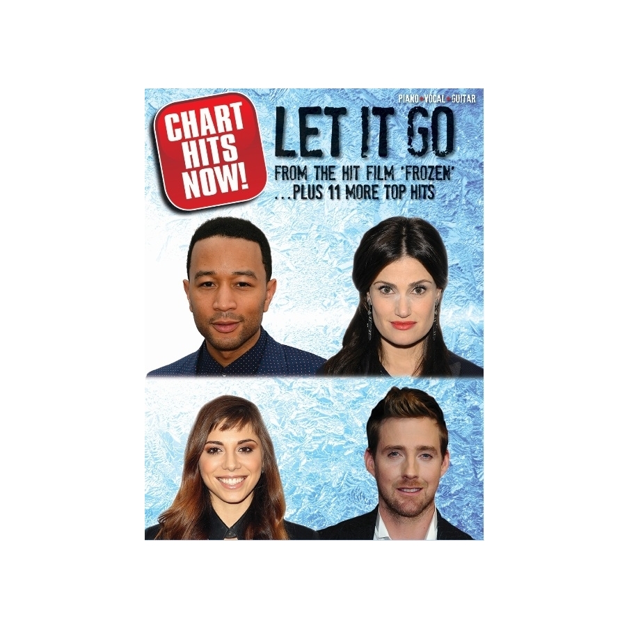 Chart Hits Now! Let It Go. Plus 11 More Top Hits