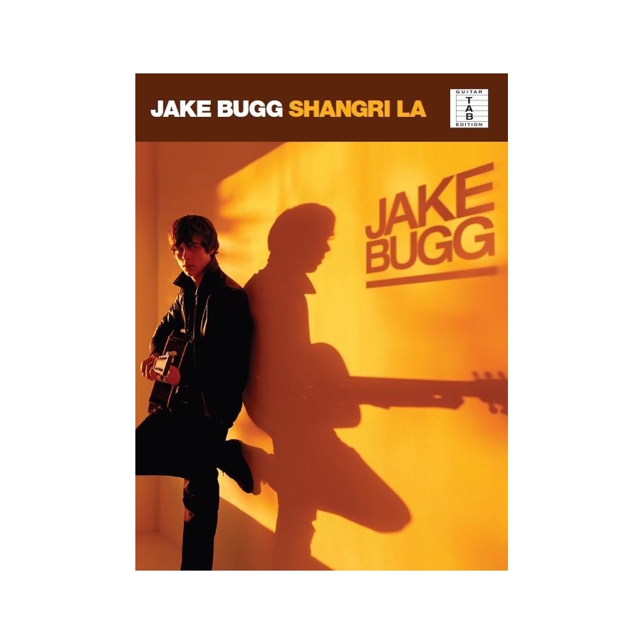 Jake Bugg: Shangri La (TAB)