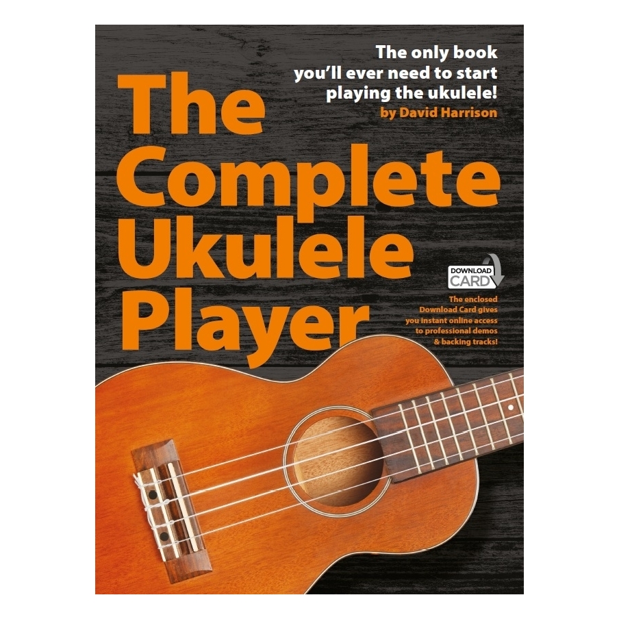 The Complete Ukulele Player (Book/Audio Download)