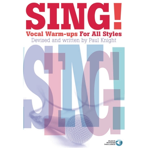 Sing! Vocal Warm-ups For...