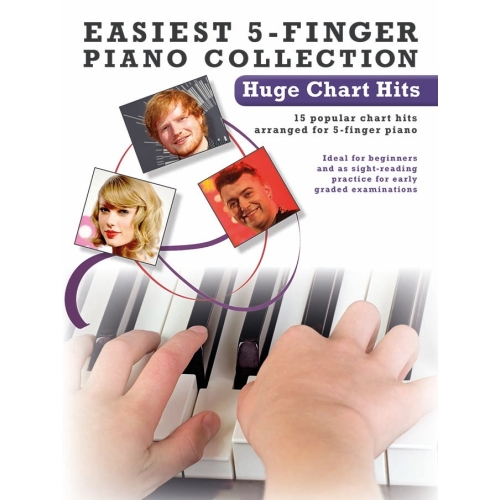 Easiest 5-Finger Piano Collection: Huge Chart Hits