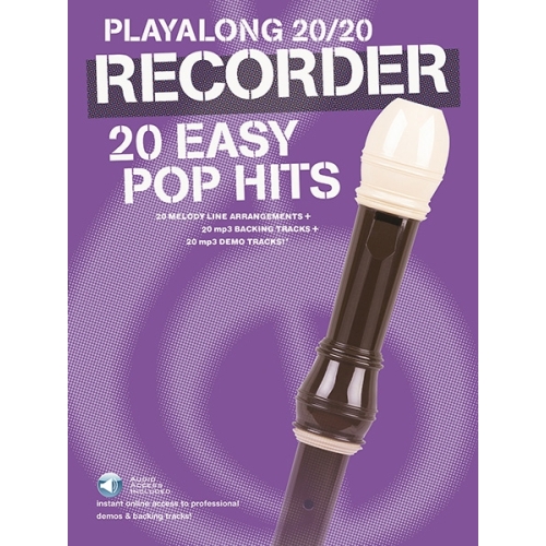 Playalong 20/20 Recorder: 20 Easy Pop Hits
