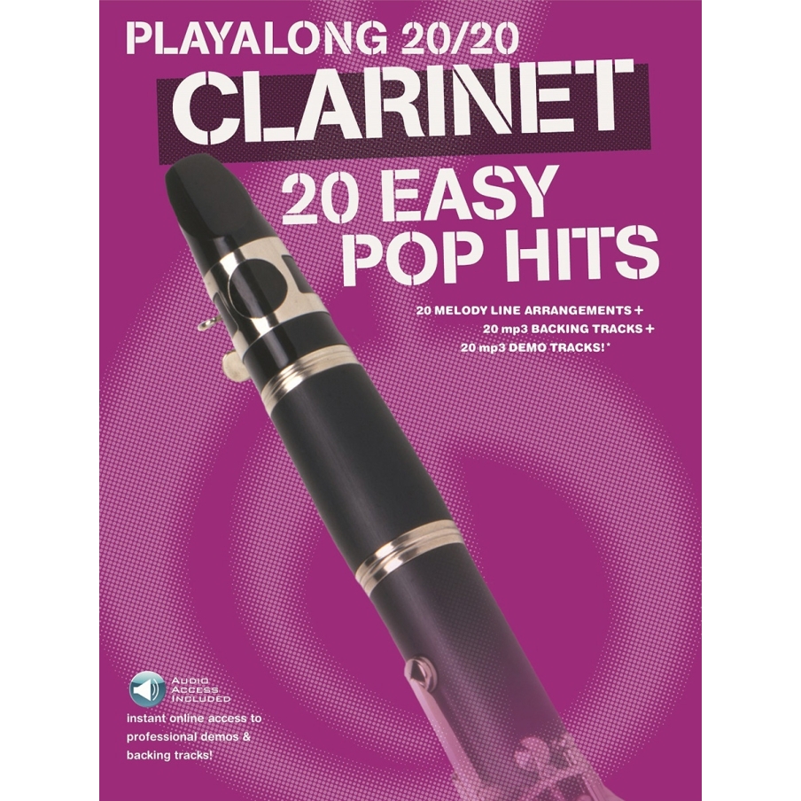 Playalong 20/20 Clarinet: 20 Easy Pop Hits