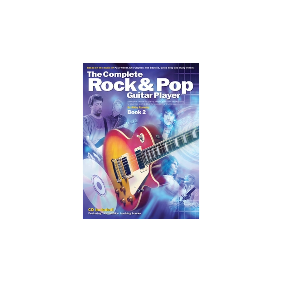 The Complete Rock And Pop Guitar Player: Book 2