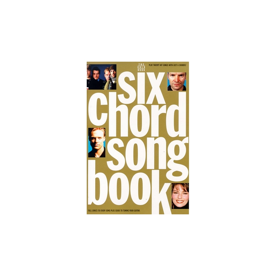 Six Chord Songbook (Gold)