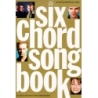 Six Chord Songbook (Gold)