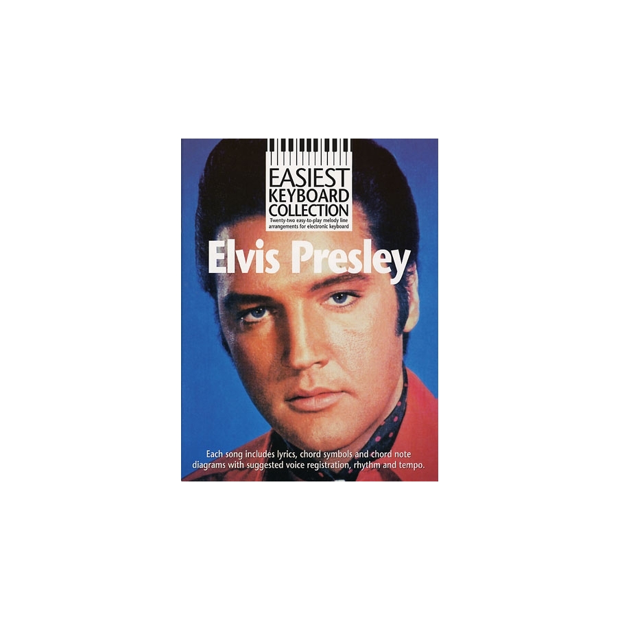 Easiest Keyboard Collection: Elvis Presley