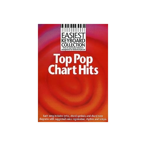 Easiest Keyboard Collection: Top Pop Chart Hits