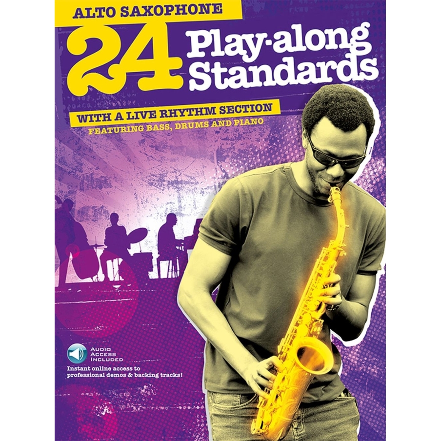 24 Playalong Standards Alto Saxophone