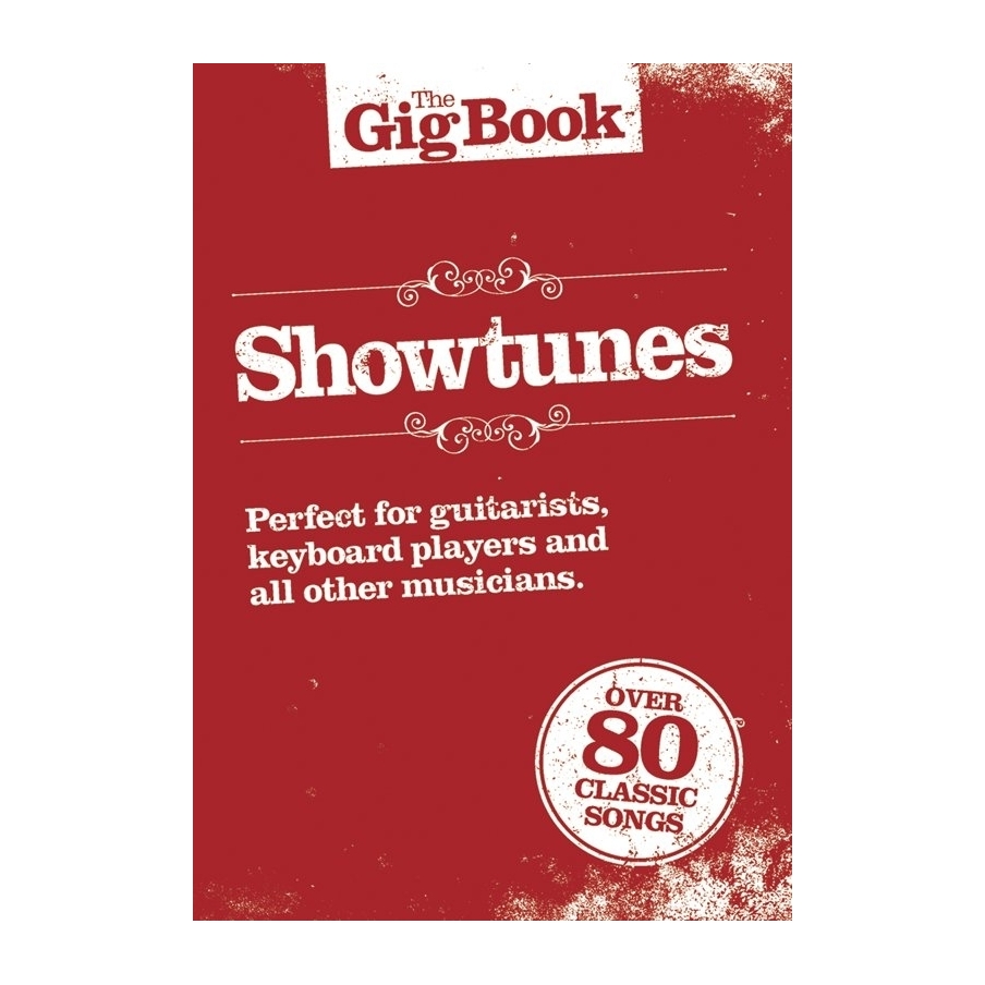 The Gig Book: Showtunes