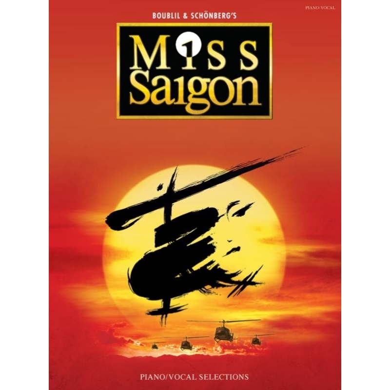 Schönberg, Claude-Michel - Miss Saigon