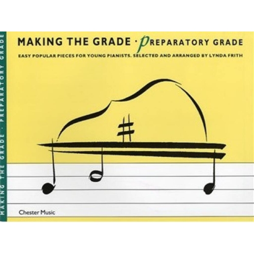 Making The Grade: Piano Preparatory Grade