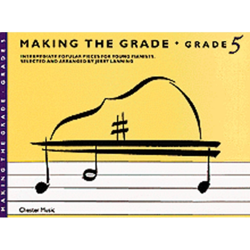 Making The Grade: Grade Five
