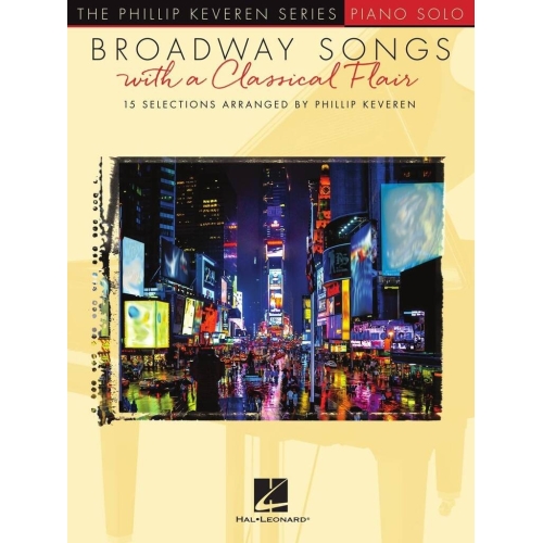 Broadway Songs with a Classical Flair