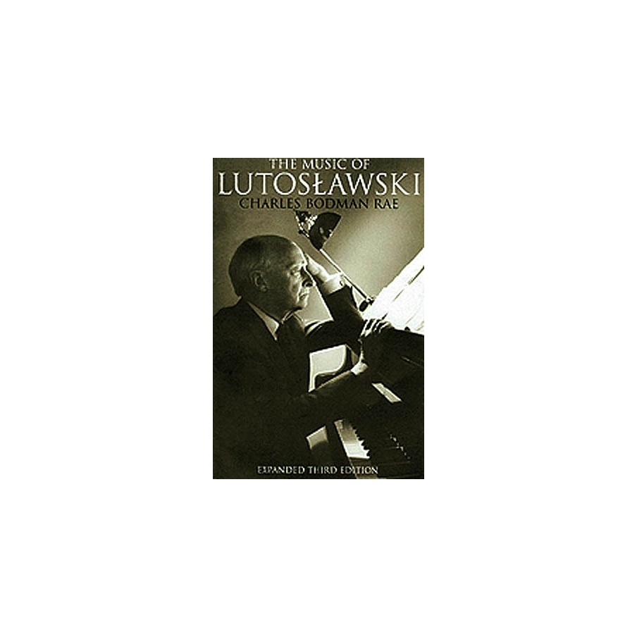 The Music of Lutoslawski