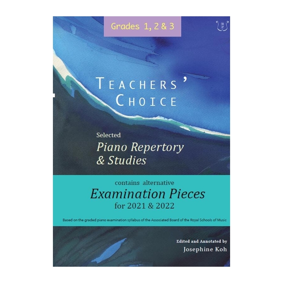 Teachers' Choice Exam Pieces 2021-22 Grades 1-3