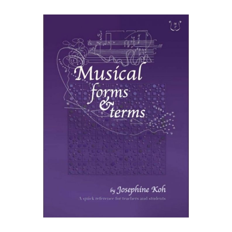 Koh, Josephine - Musical Forms and Terms