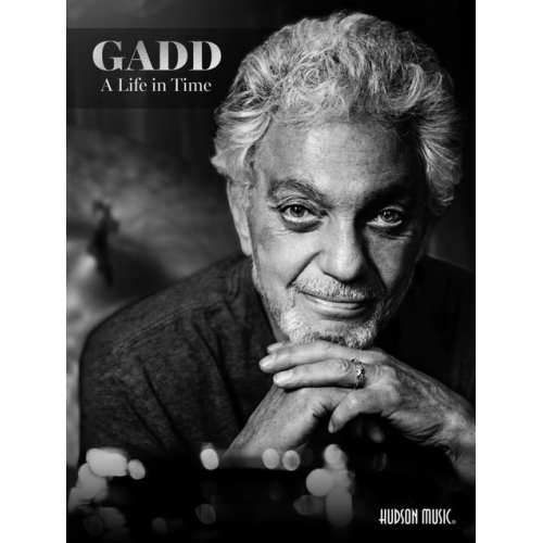 Steve Gadd A Life in Time...