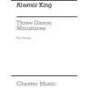 King, Alastair - Three Dance Miniatures