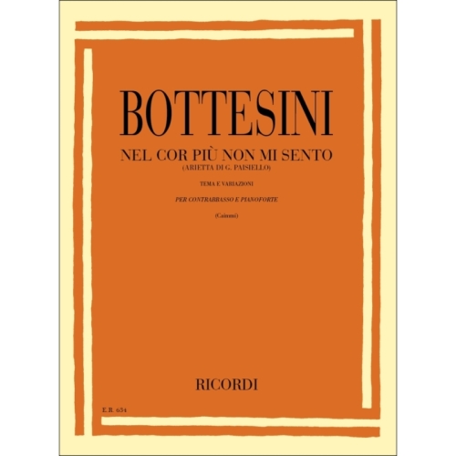 Bottesini, Giovanni - Nel Cor Piu Non Mi Sento (Arietta Di G. Paisiello)