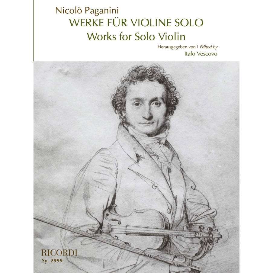 Paganini, Niccolò - Werke für Violine solo- Works for Solo Violin