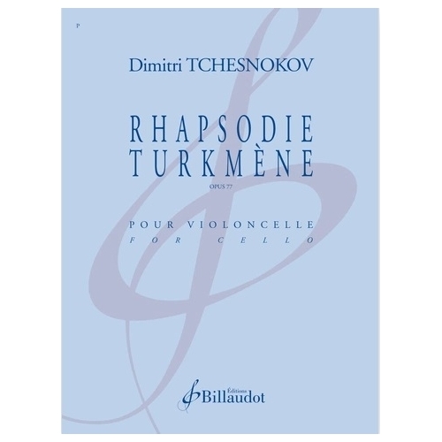 Tchesnokov, Dimitri - Rhapsodie Turkmène Op. 77