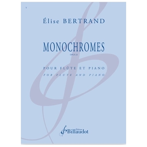 Bertrand, Élise - Monochromes Op. 23