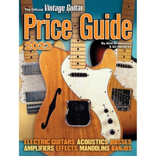 The Official Vintage Guitar® Magazine Price Guide 2023