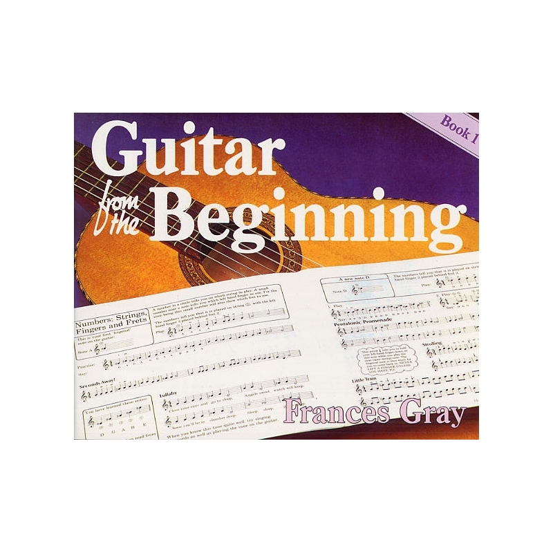 Guitar From The Beginning Book 1