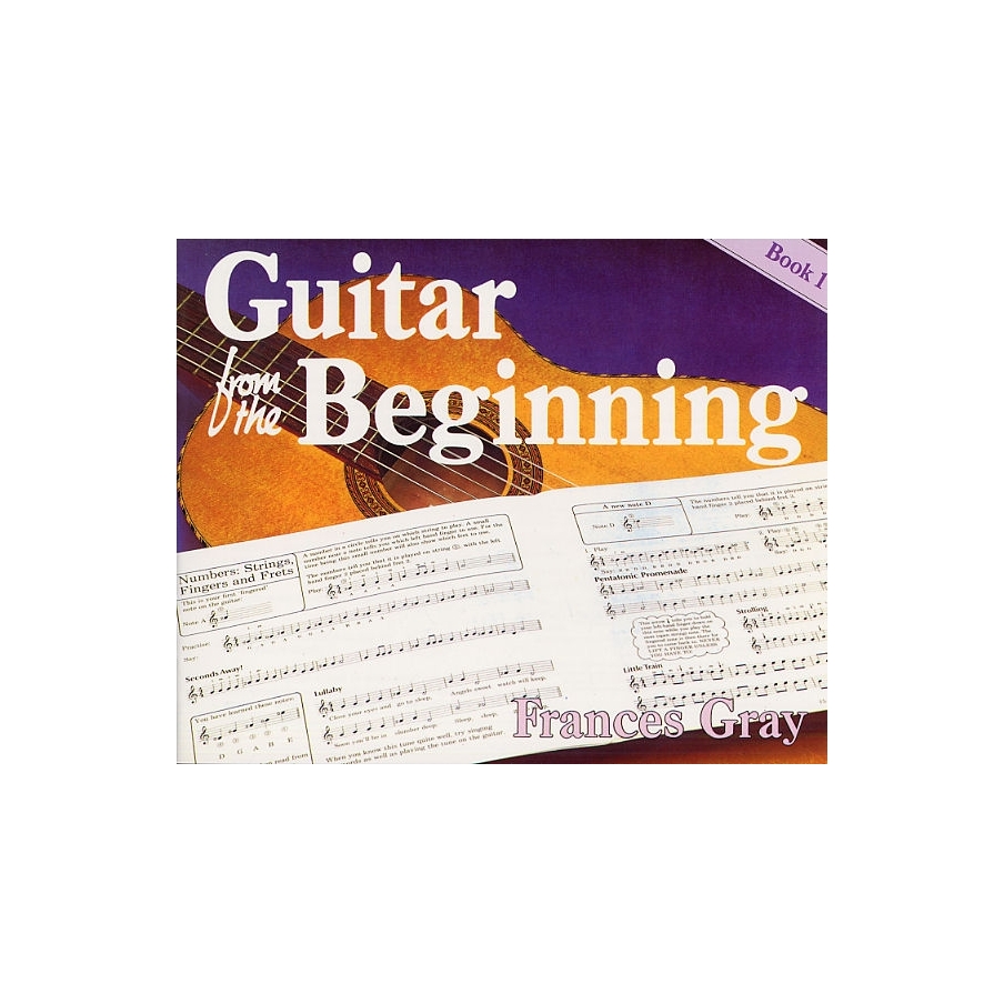 Guitar From The Beginning Book 1