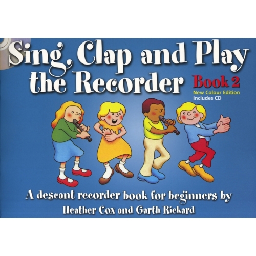 Sing, Clap and Play The Recorder Book 2