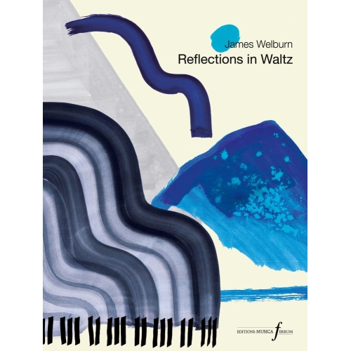 Welburn, James - Reflections in Waltz