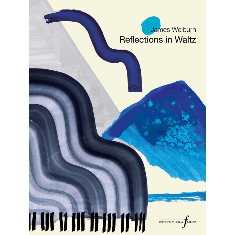Welburn, James - Reflections in Waltz