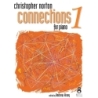 Norton, Christopher - Connections For Piano - Book 1