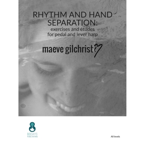 Gilchrist, Maeve - Rhythm And Hand Separation Excersises And Etudes
