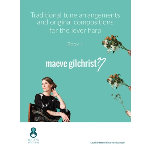 Gilchrist, Maeve - Traditional Tune Arrangements