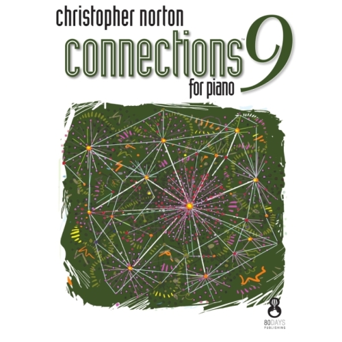 Norton, Christopher - Connections For Piano - Book 9