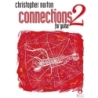 Norton, Christopher - Connections For Guitar Book 2
