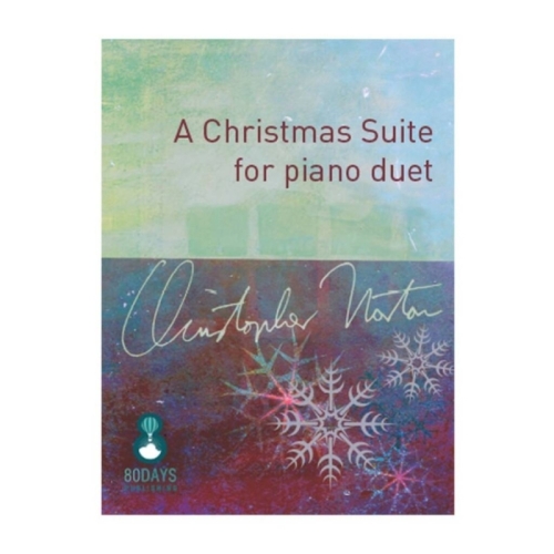 Norton, Christopher - A Christmas Suite