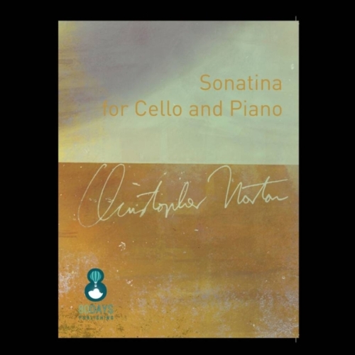 Norton, Christopher - Sonatina For Cello And Piano