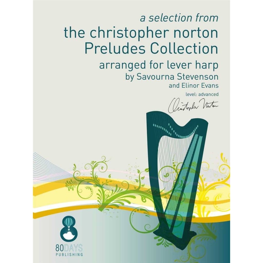 A Selection From The Christopher Norton Preludes
