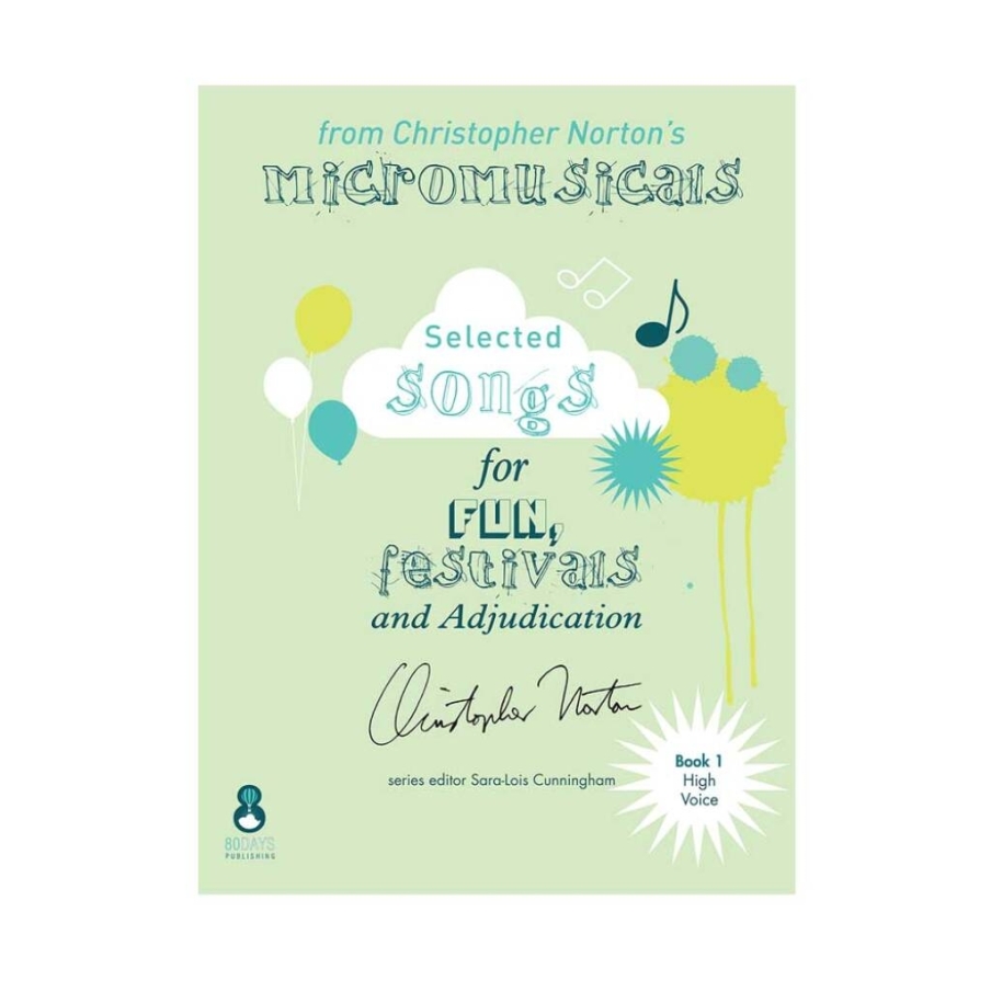 Christopher Norton's Micromusicals Book 1